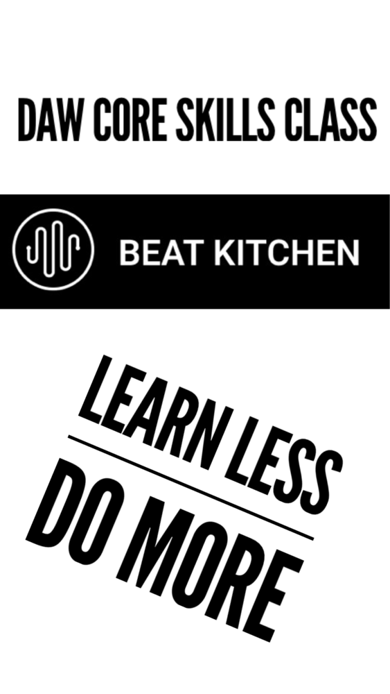 DAW Skills: do less do more