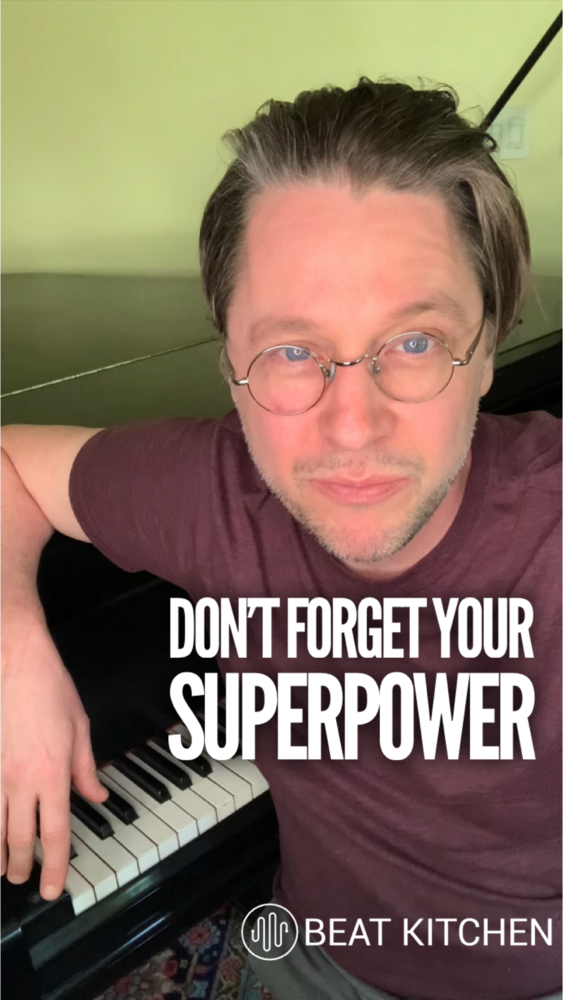 Don't Forget Your Superpower