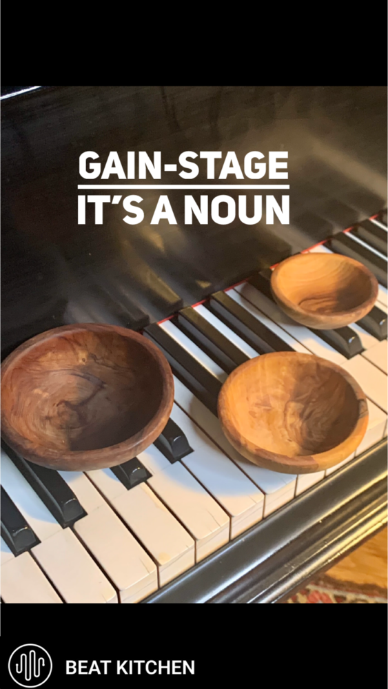 Gain Staging