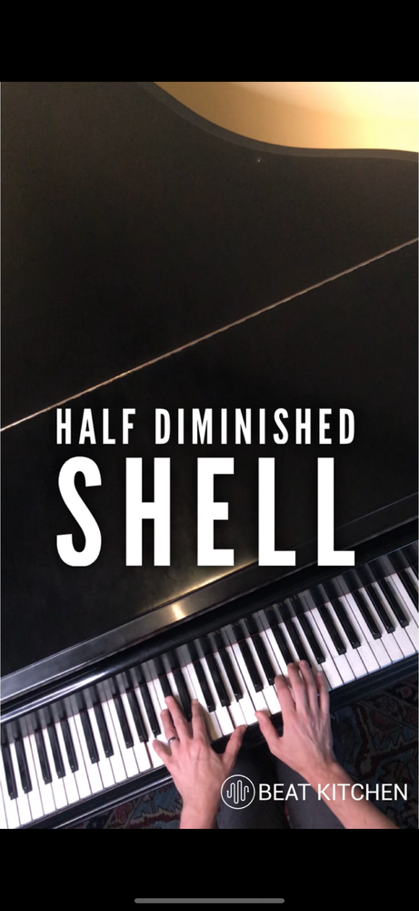 Half-Diminished Shell