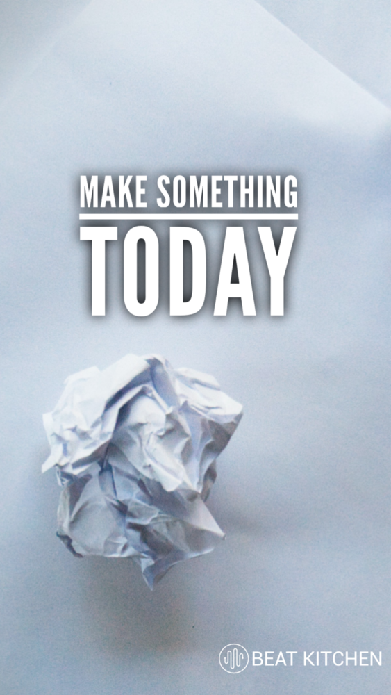 Make Something Today