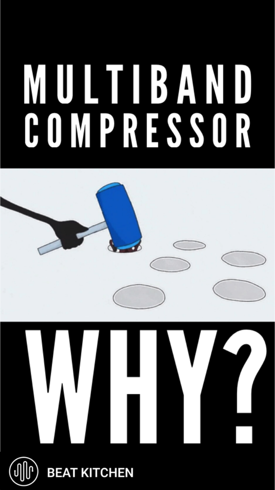 Multiband Compressor: Why?
