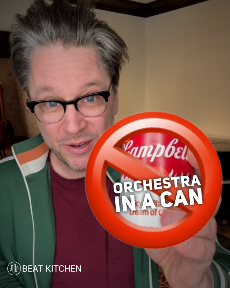 Orchestral Kitchen: soup in a can