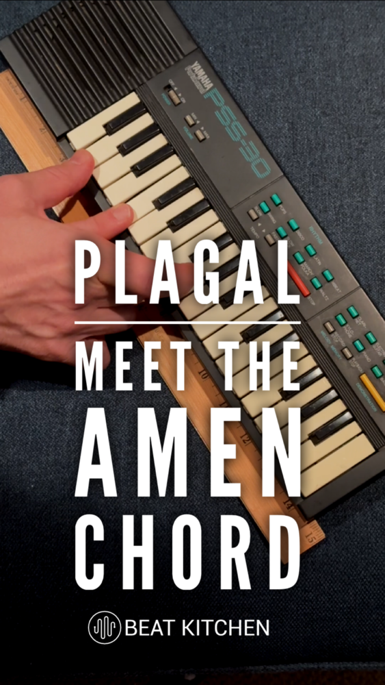Plagal: meet the amen chord