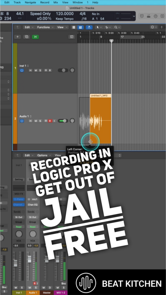 Recording in Logic Pro X: Get out of Jail Free