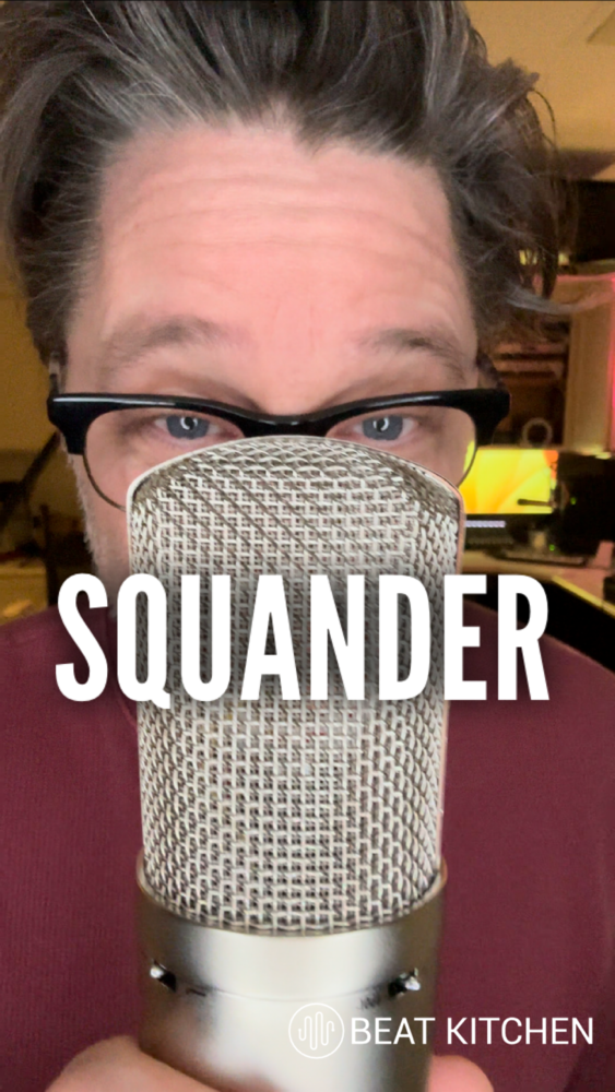 Squander