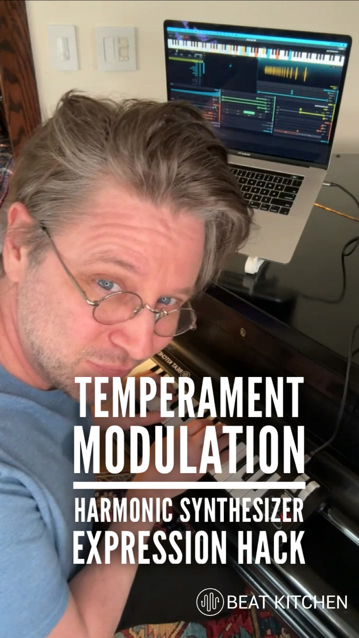 Nathan at the piano with text: Temperament Modulation — Harmonic Synthesizer Expression Hack